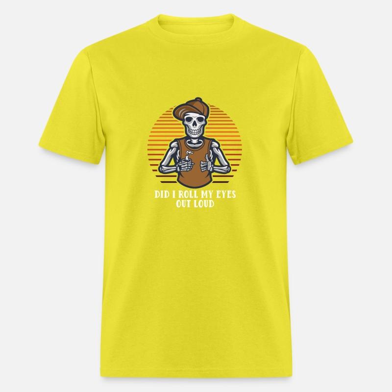 Did I Roll My Eyes Out Loud Sarcastic Snob Sarcasm