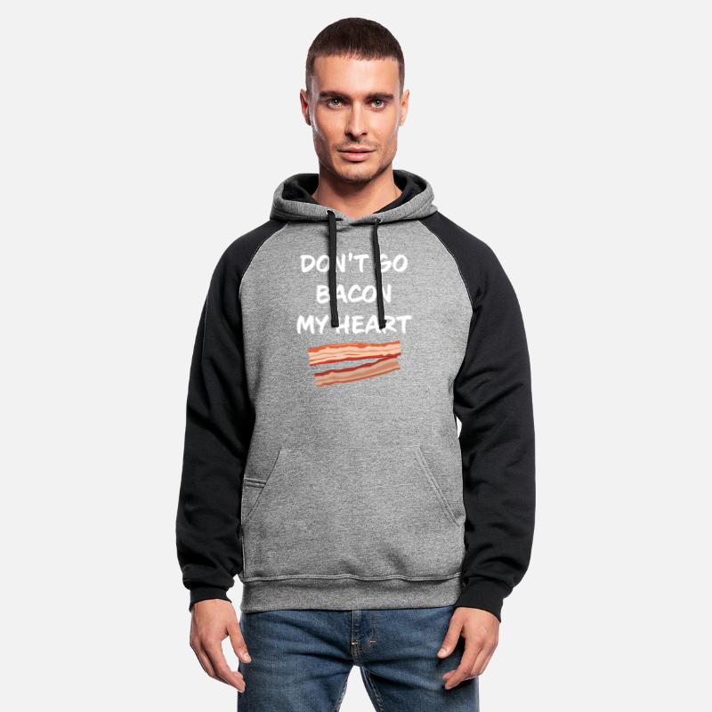 Don't Bacon My Heart Funny Apparel