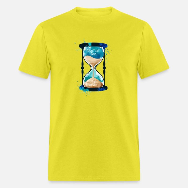 Don't Let Time Slip Away Hourglass Motivational