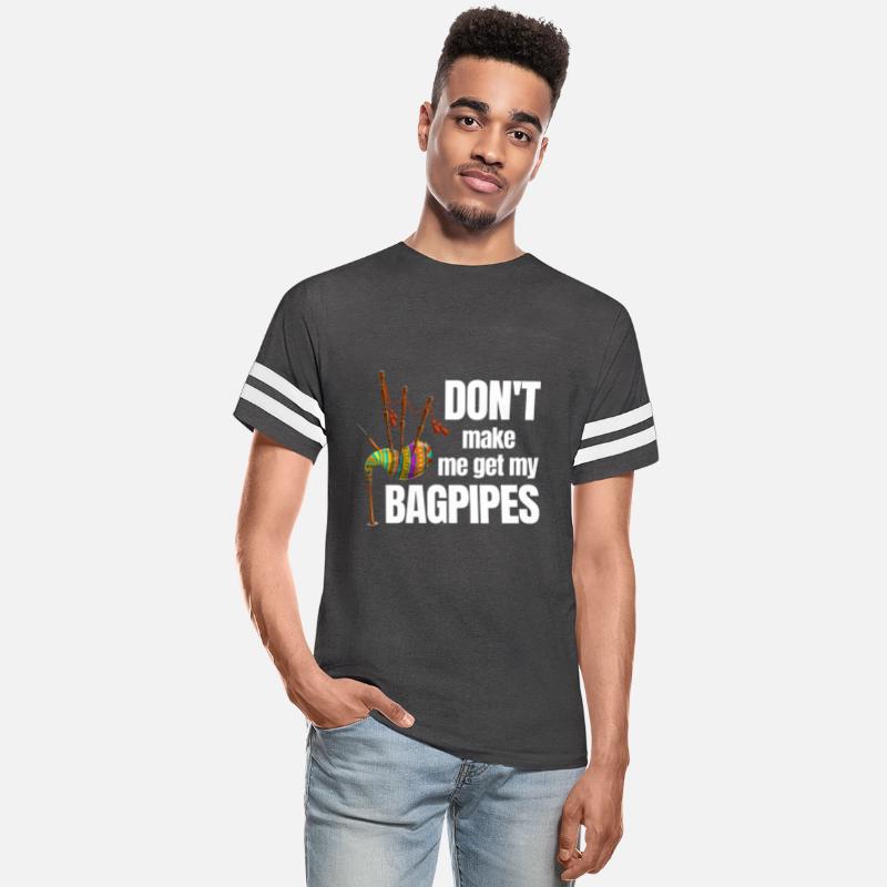 Don't Make Me Get My Bagpipes Bagpiper Classical