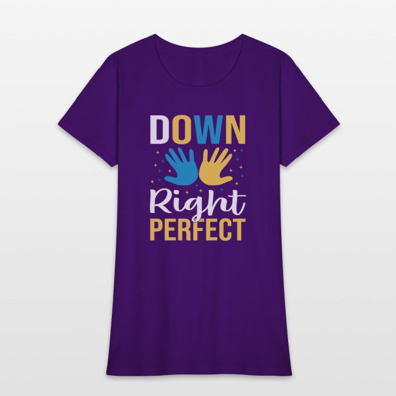 down right perfect , Down Syndrome shirt