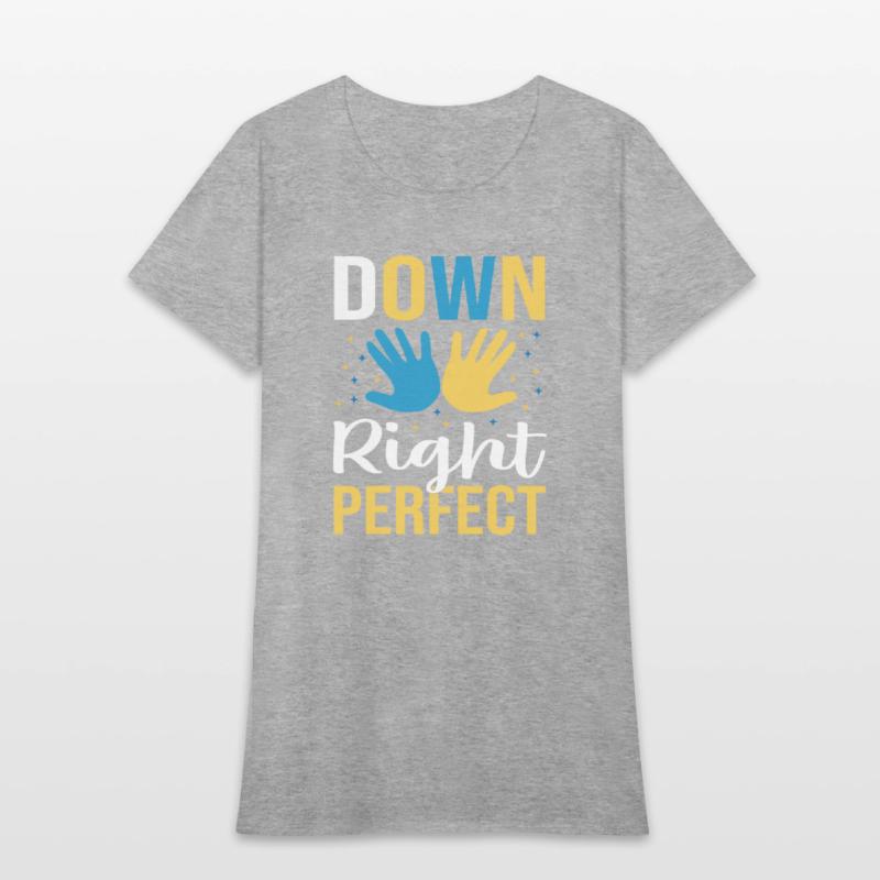 down right perfect , Down Syndrome shirt