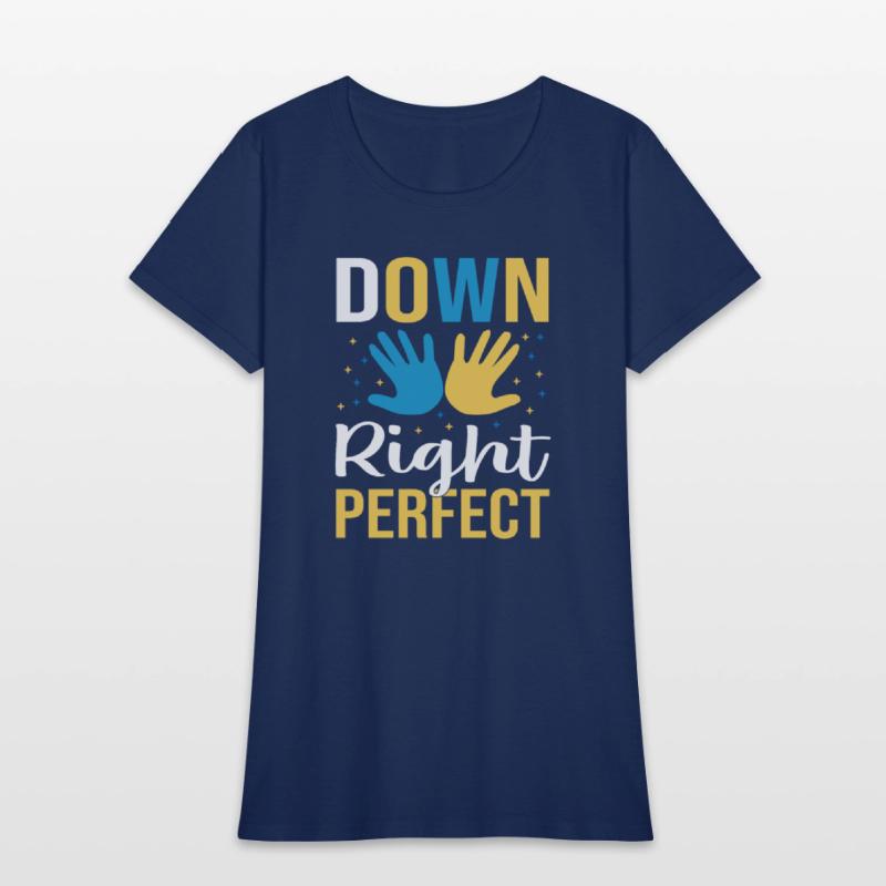 down right perfect , Down Syndrome shirt