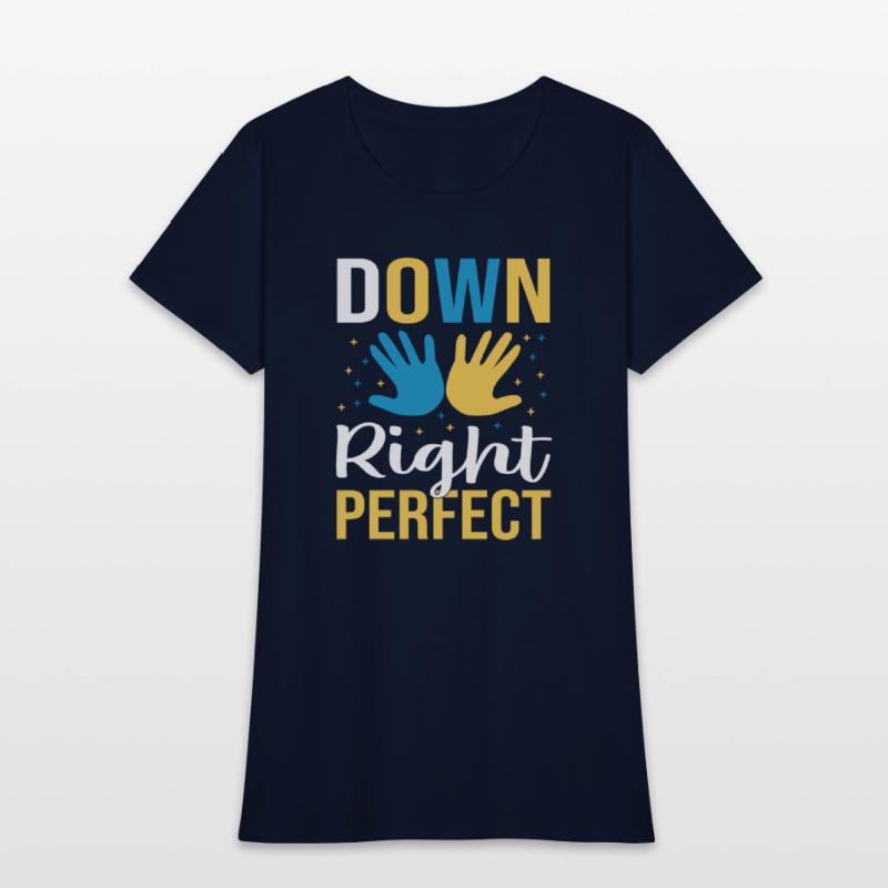 down right perfect , Down Syndrome shirt