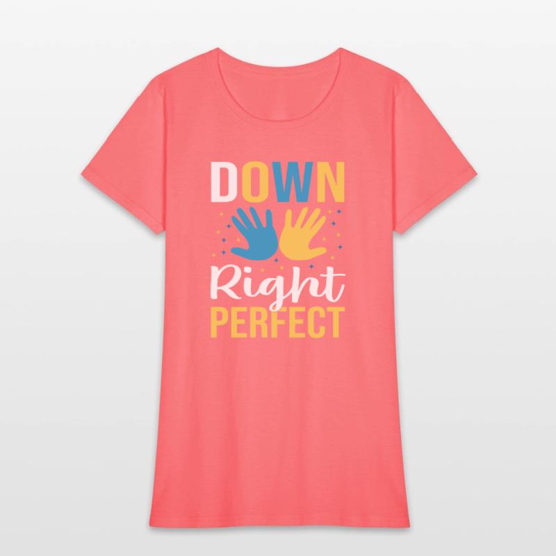 down right perfect , Down Syndrome shirt