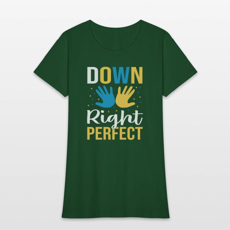 down right perfect , Down Syndrome shirt