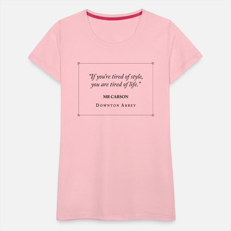 Downton Abbey If You're Tired Of Style Black