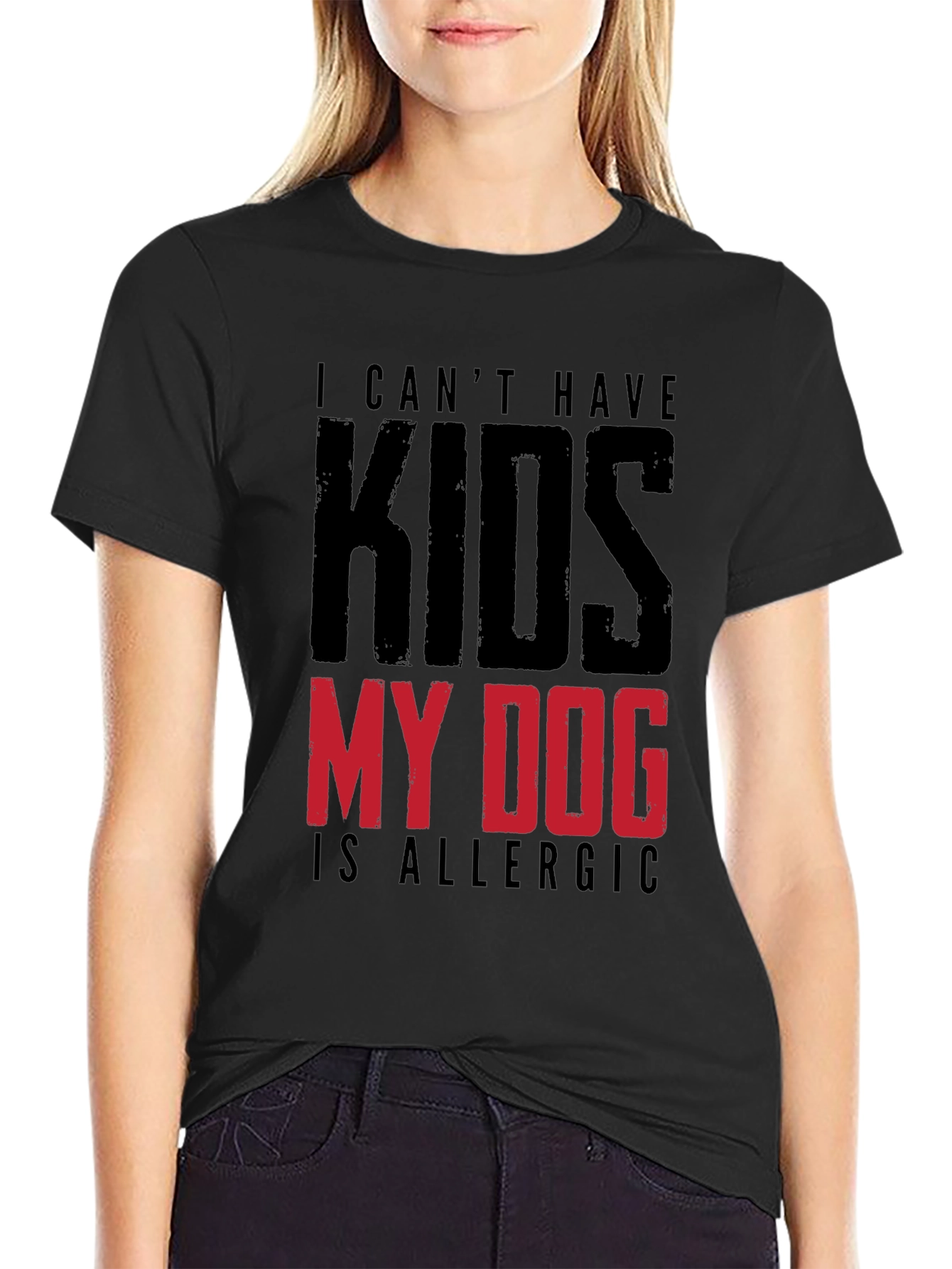 Funny My Dog is Allergic to Kids Graphic Tee