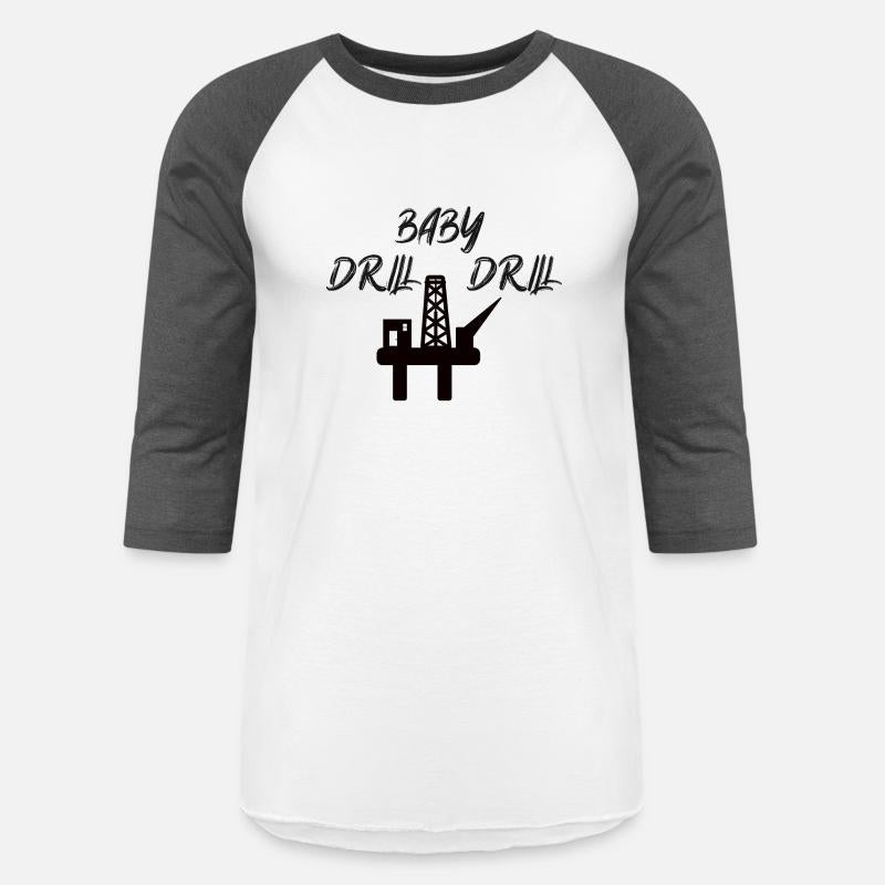 Drill Baby Drill, Gas and Oil Production,