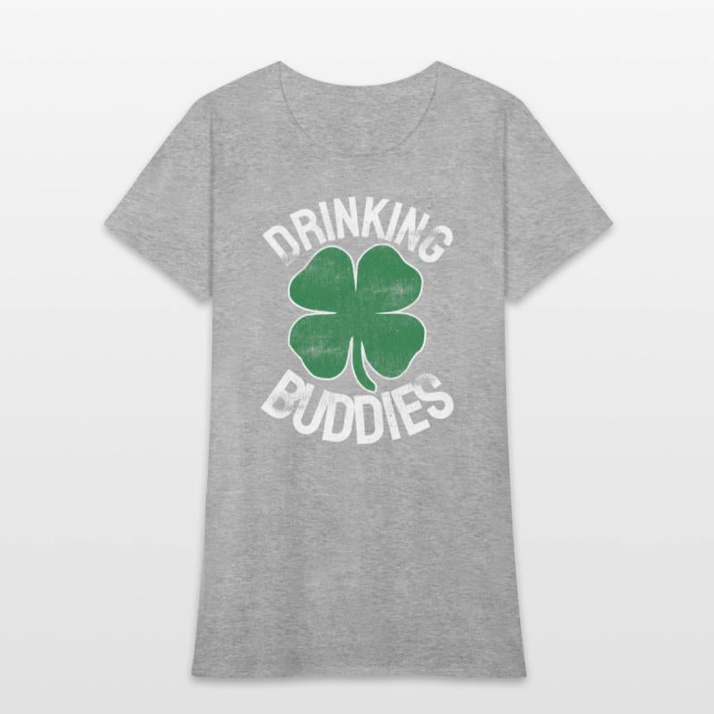 Drinking Buddies St Patrick'S Day Irish Beer Drunk