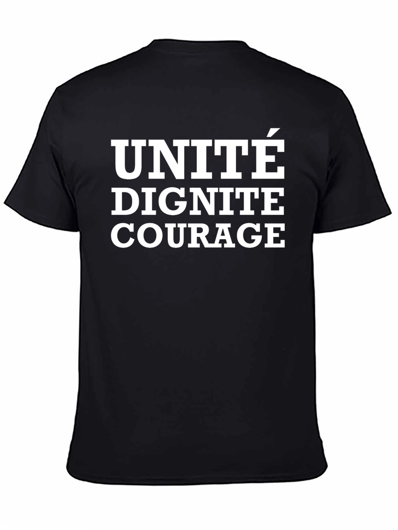 Unité Dignité Courage Graphic T-Shirt