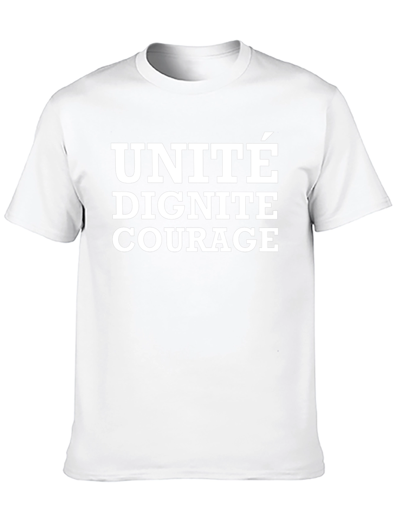 Unité Dignité Courage Graphic T-Shirt