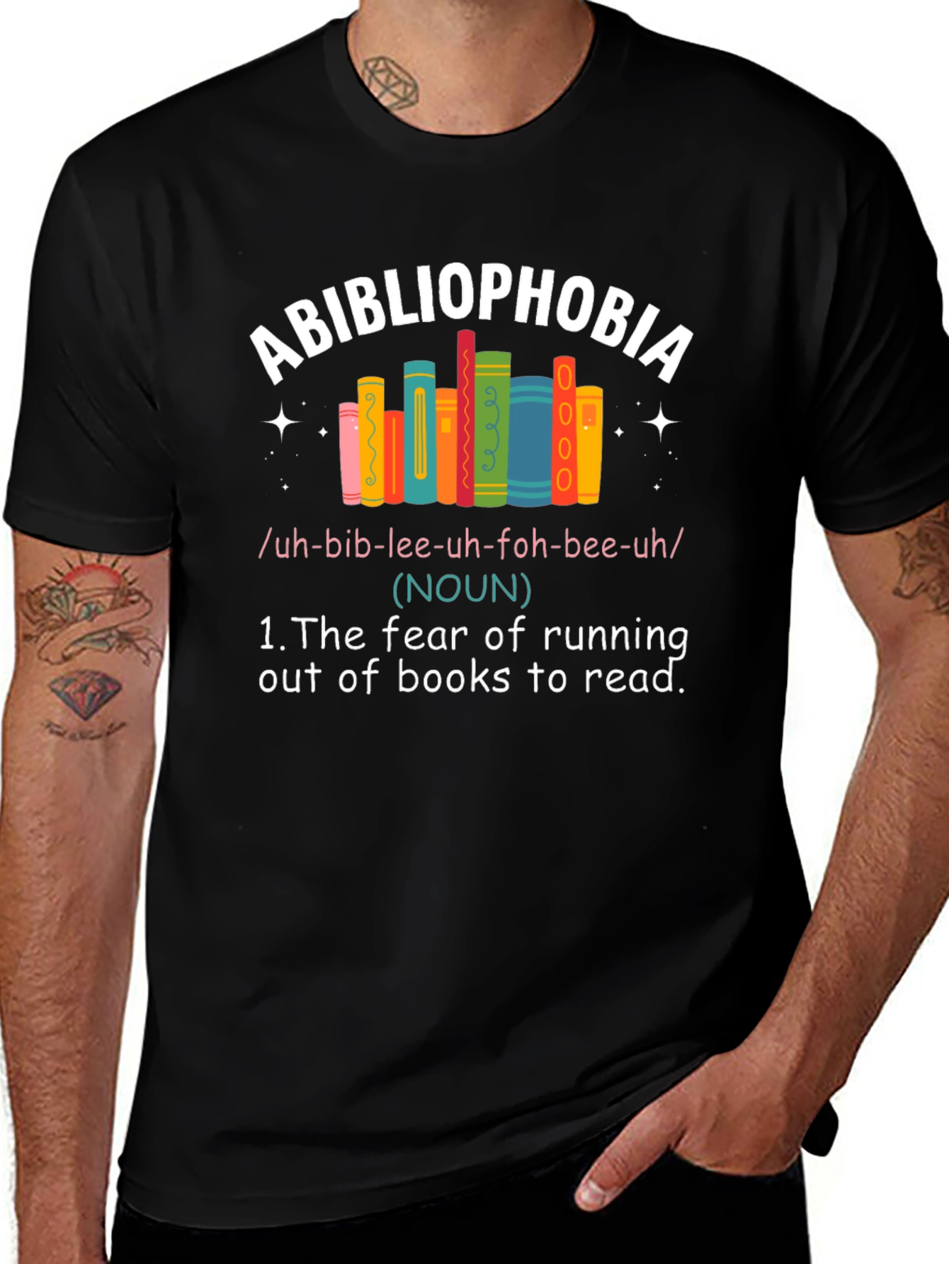 Abibliophobia T-Shirt: Fear of Running Out of Books
