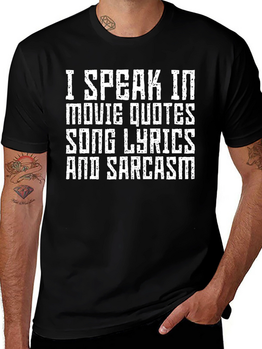 Funny Sarcastic Movie Quote Graphic T-Shirt