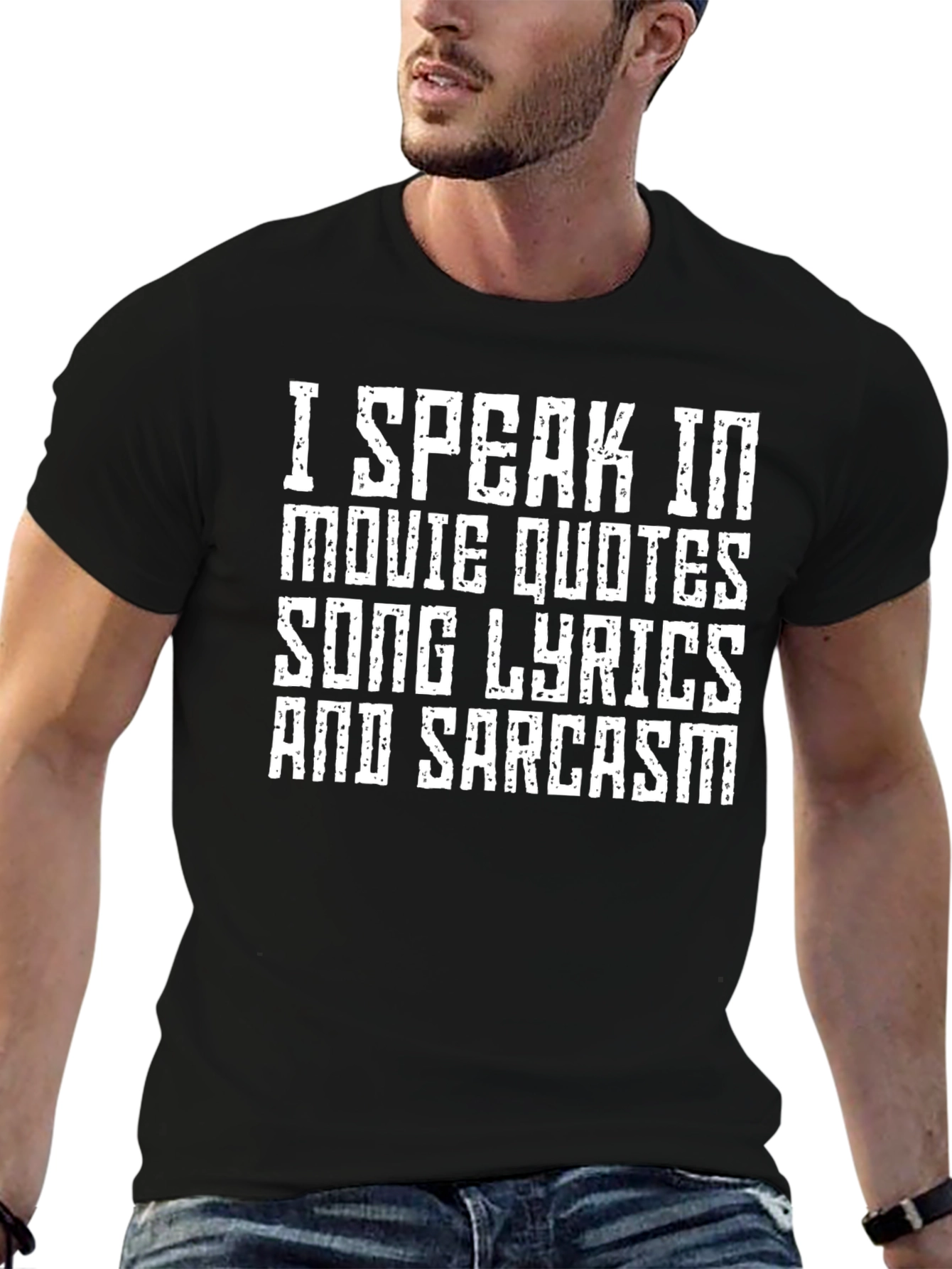 Funny Sarcastic Movie Quote Graphic T-Shirt