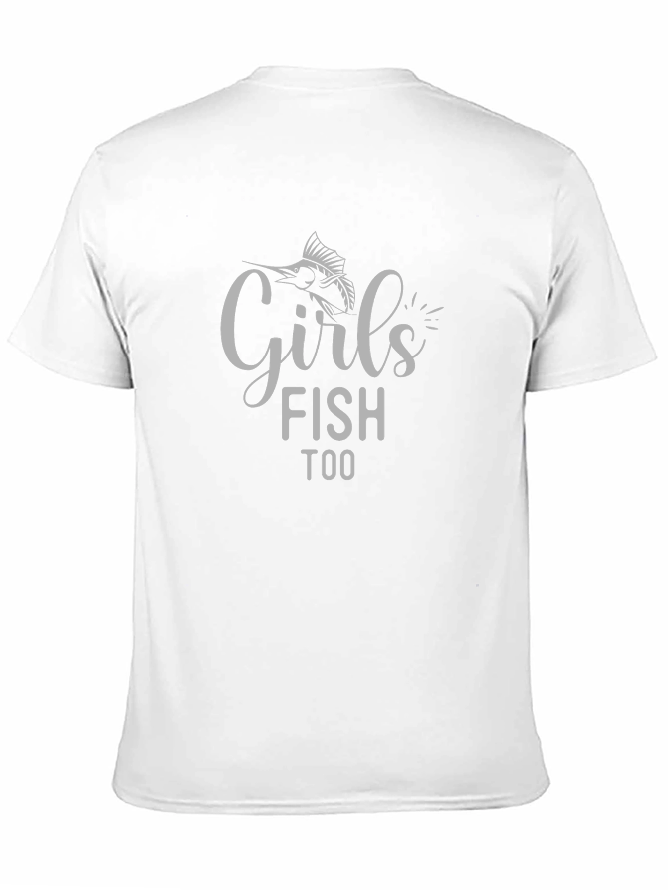 Girls Fish Too T-Shirt - Fishing Apparel