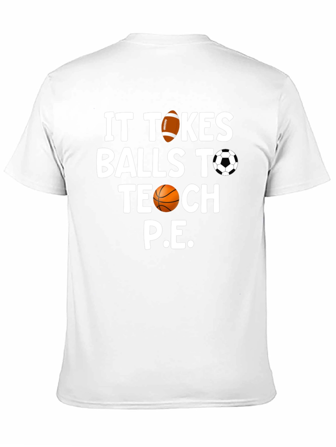 Funny P.E. Teacher T-Shirt
