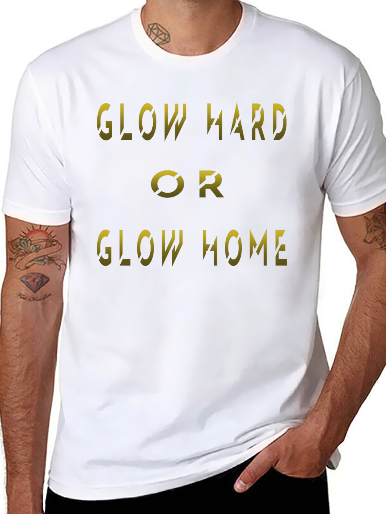 Glow Hard or Glow Home Black T-Shirt