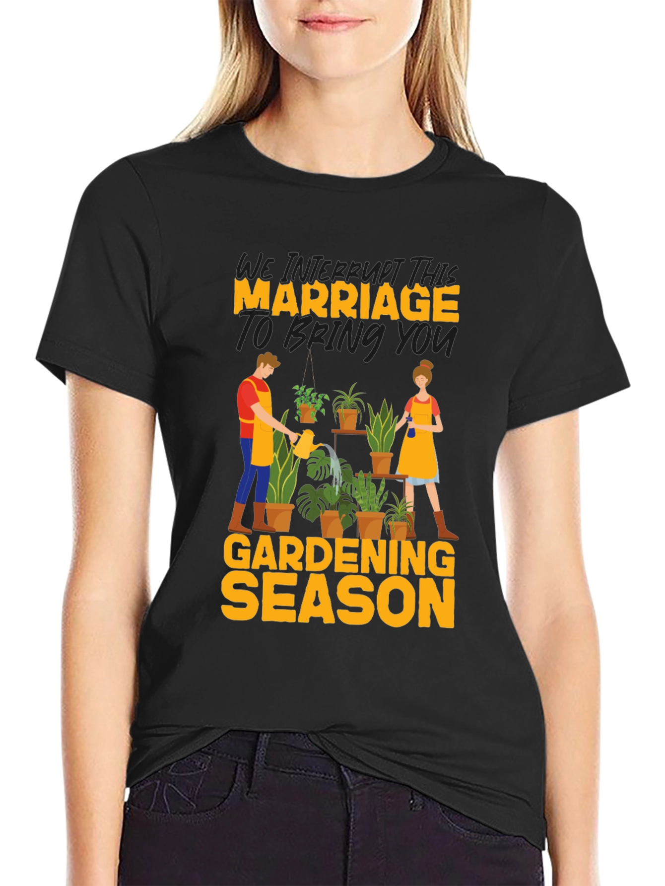 Gardening Season Marriage T-Shirt