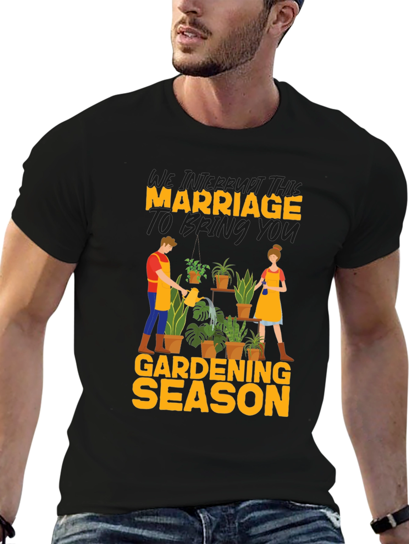 Gardening Season Marriage T-Shirt