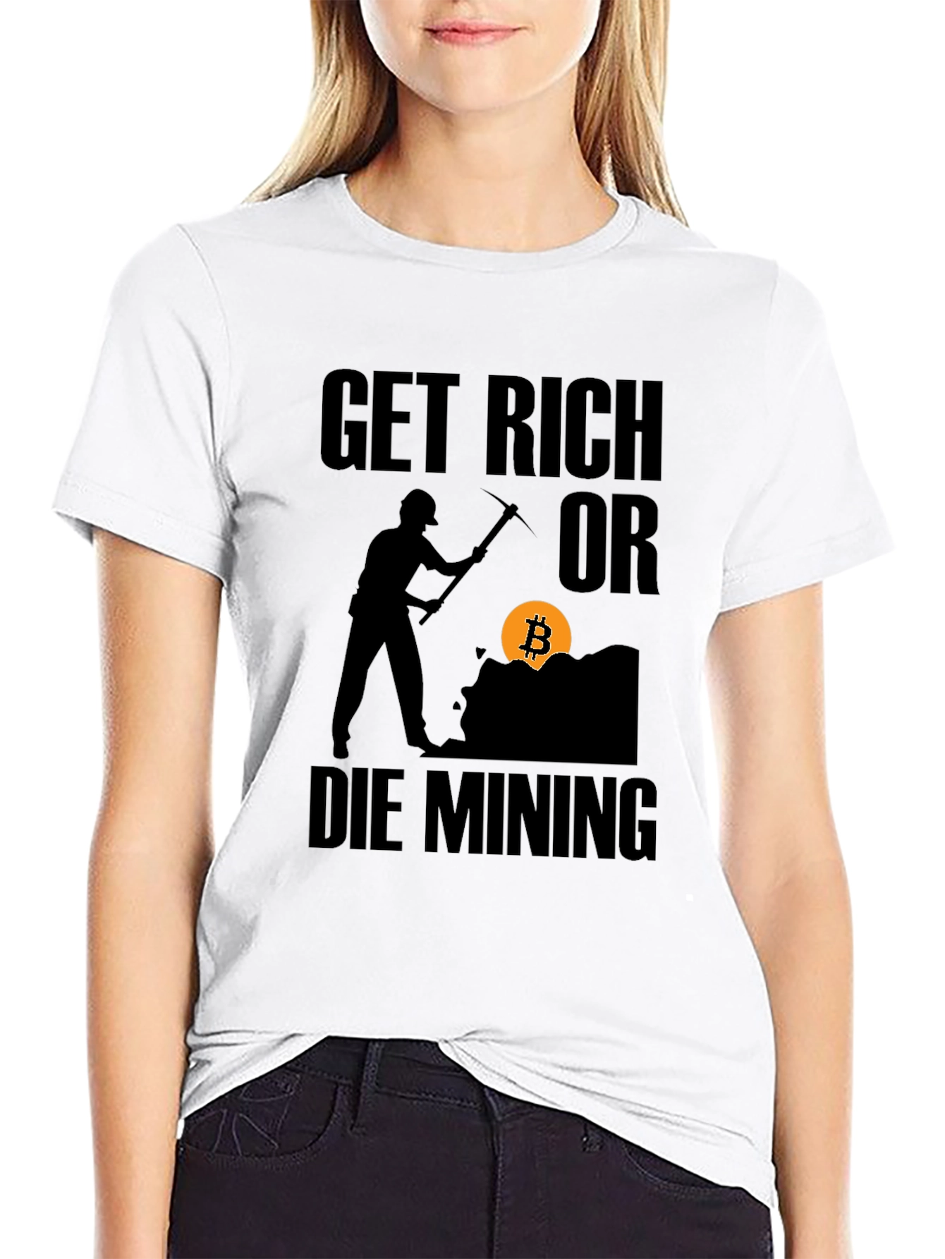 Get Rich or Die Mining Bitcoin Black T-Shirt