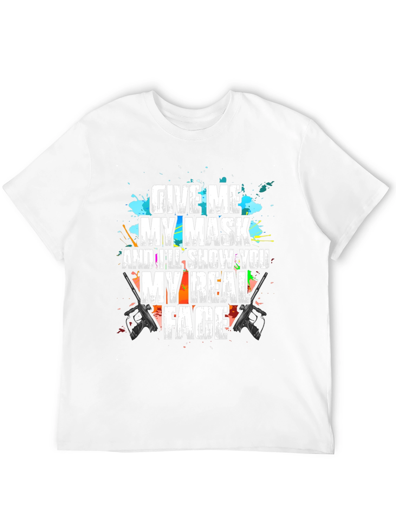 Give Me My Mask T-Shirt