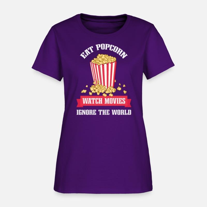Eat Popcorn Watch Movies Ignore World Apparel