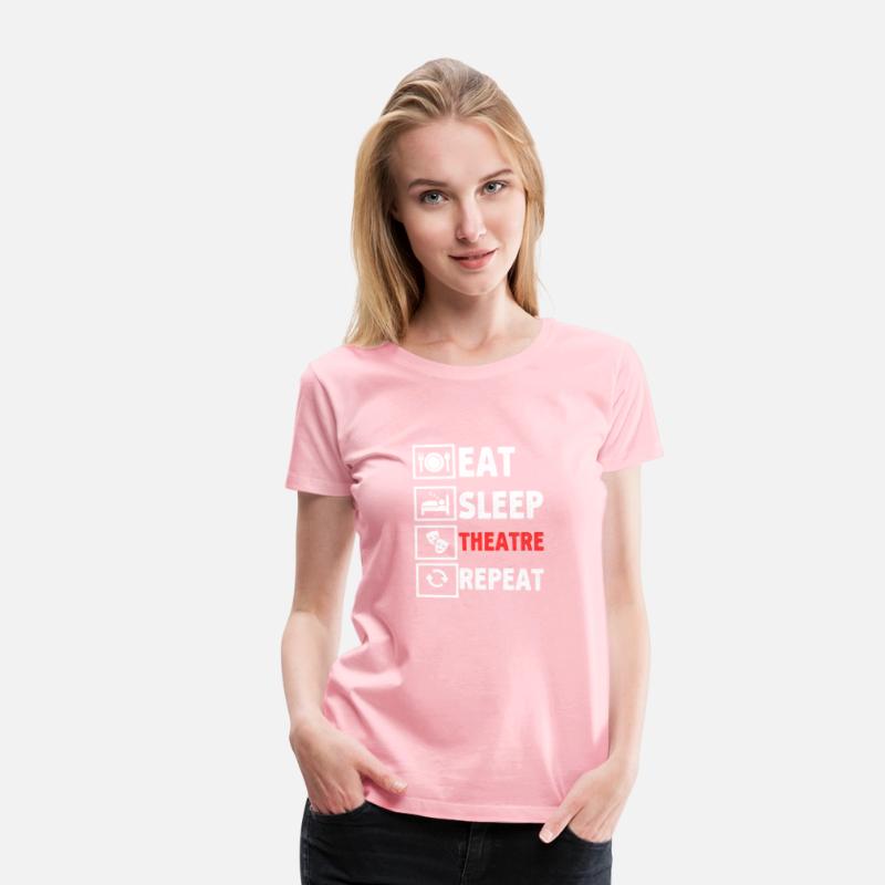 Eat Sleep Theater Repeat T Shirt | Fun Musical Tee