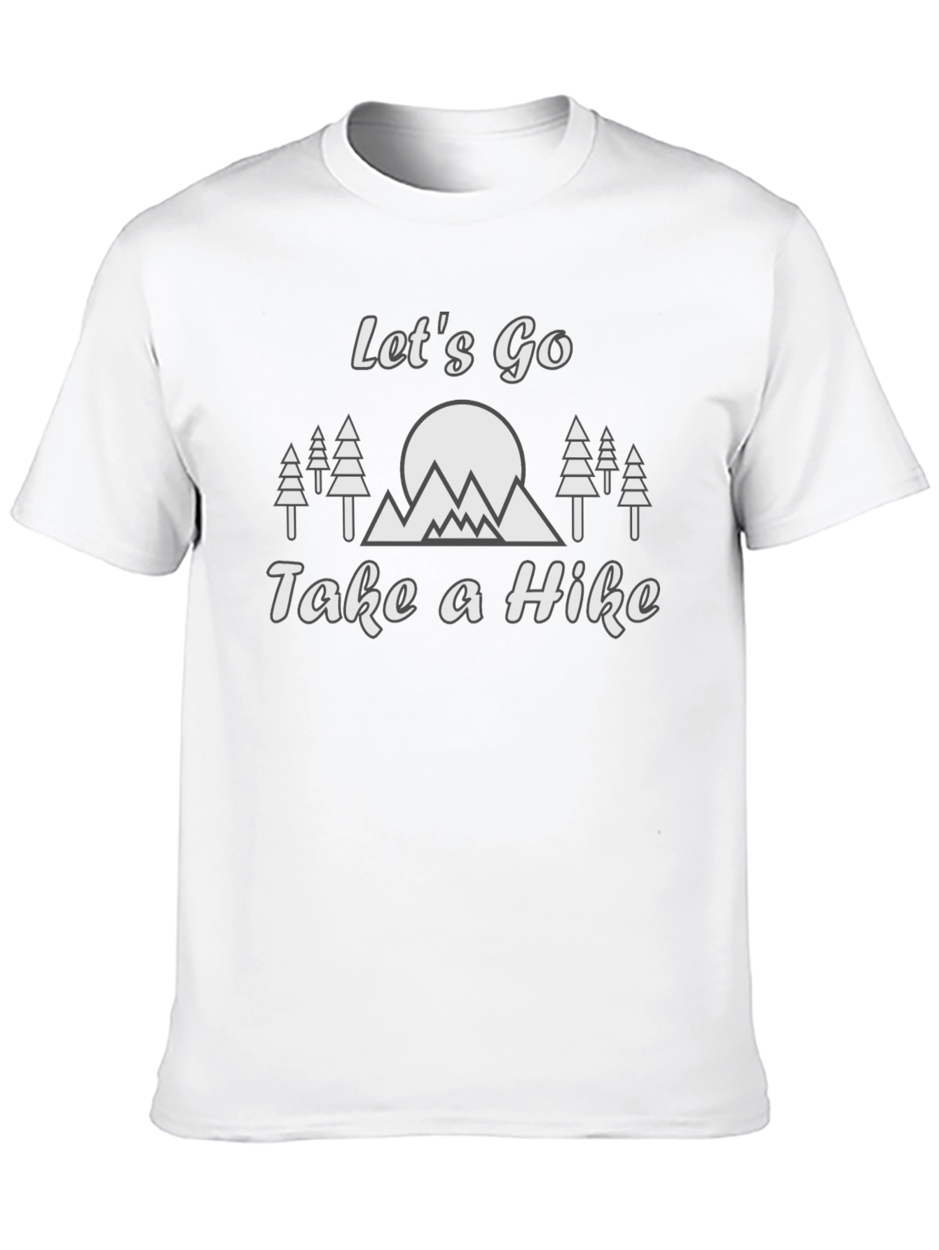 Lets Go Take A Hike Graphic Tee