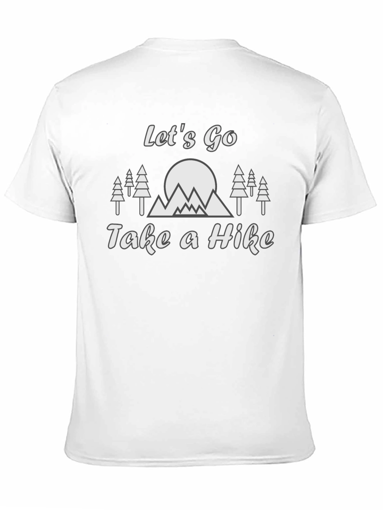 Lets Go Take A Hike Graphic Tee