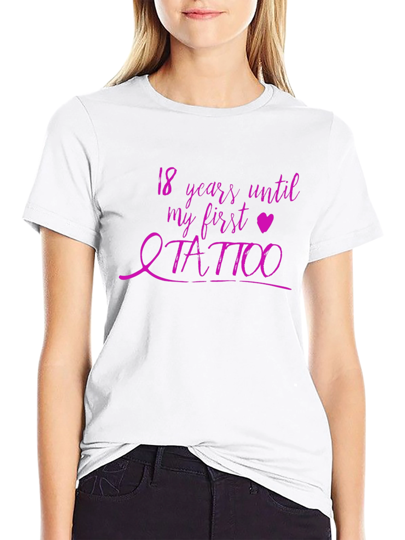 18 Years Until My First Tattoo Graphic Tee