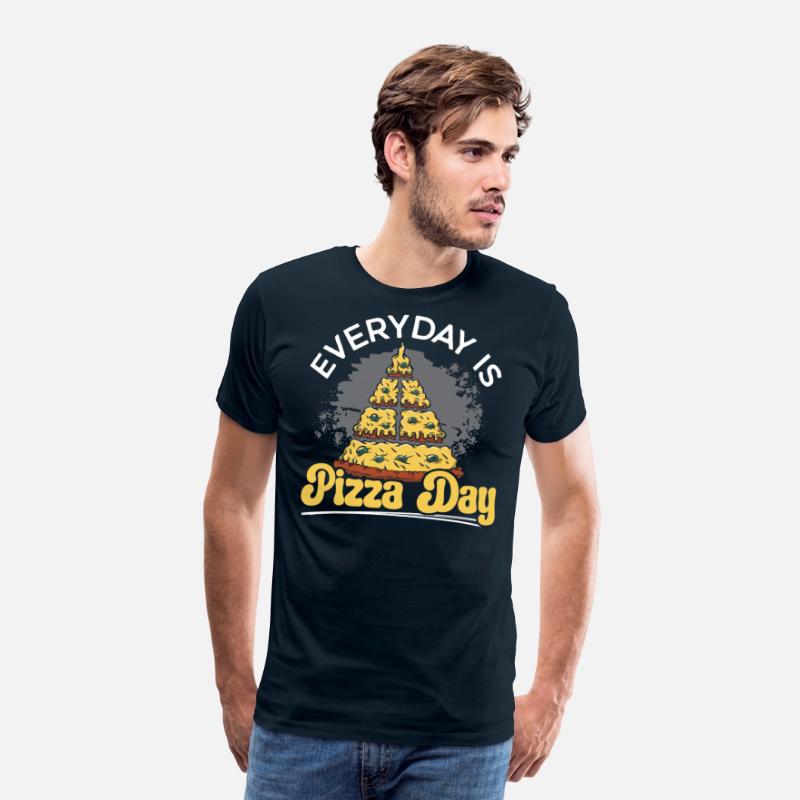 Everyday Is Pizza Day Pizza Lover Italian Food