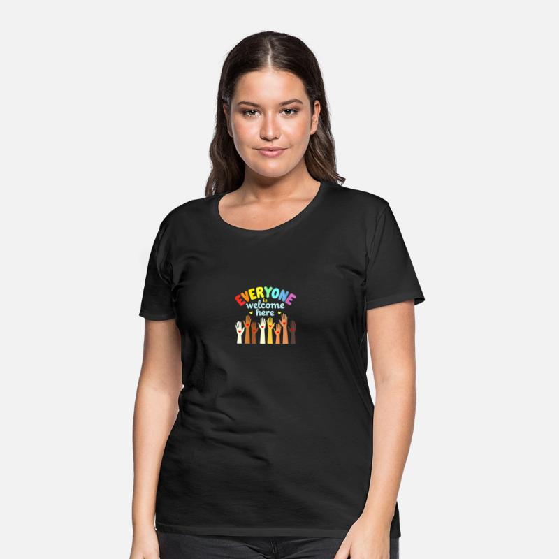 Everyone Is Welcome Here | Inclusive T-Shirt