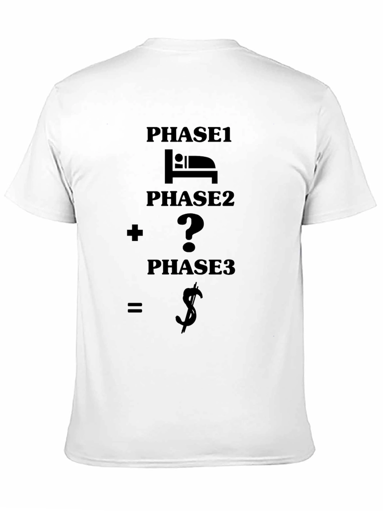 Funny Phase T-Shirt: Sleep Question Profit
