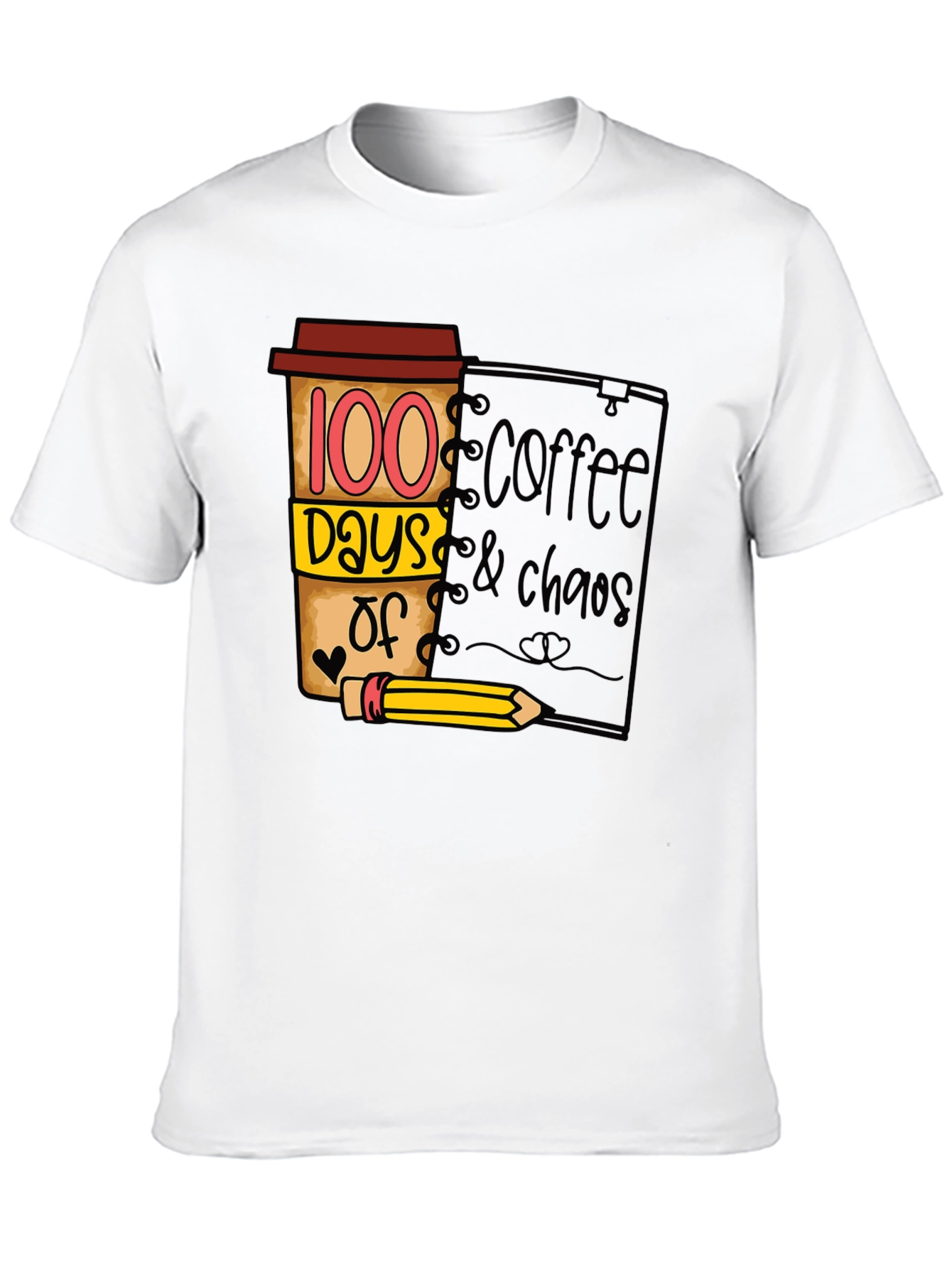 100 Days Coffee & Chaos T-Shirt