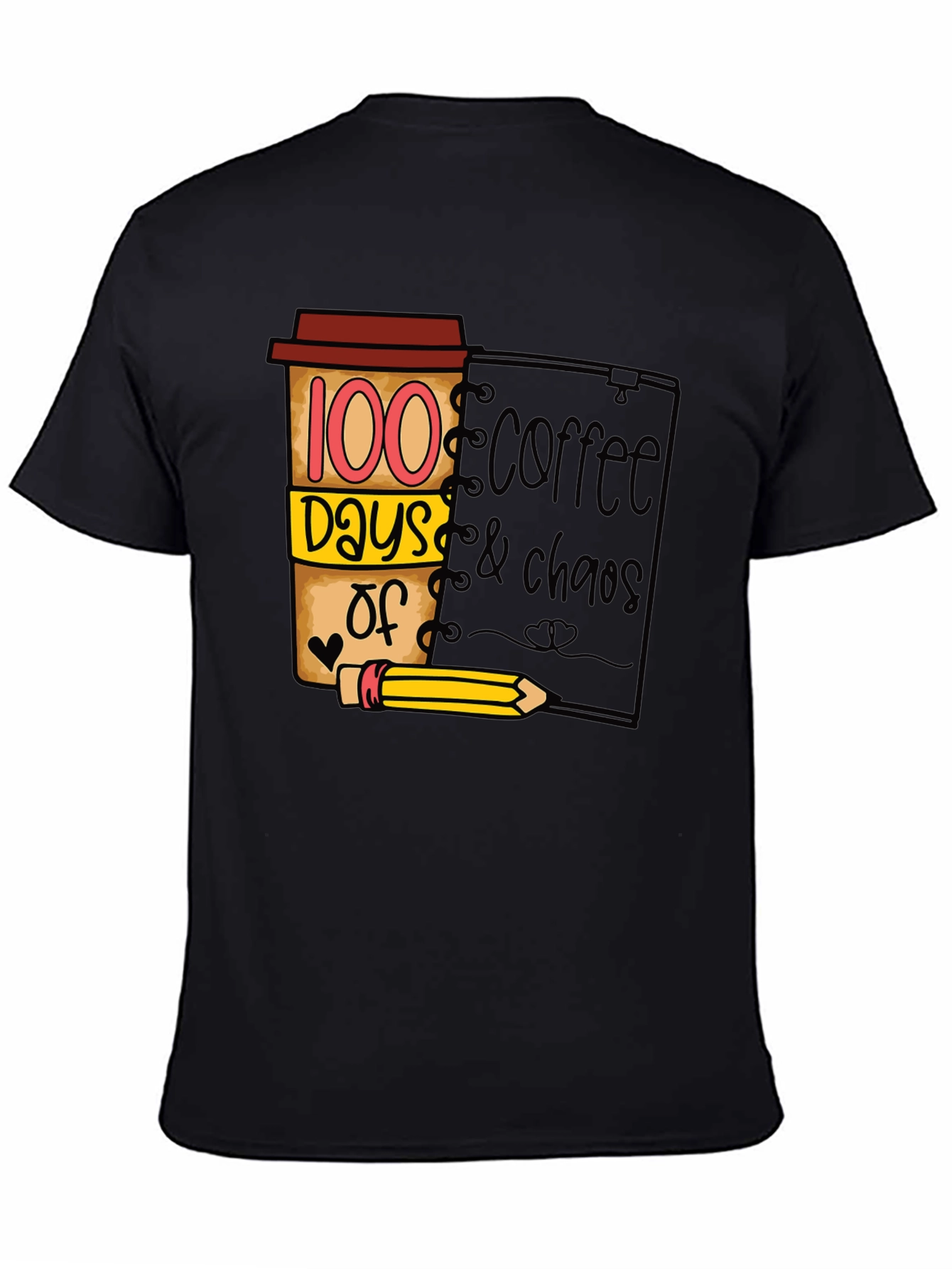 100 Days Coffee & Chaos T-Shirt