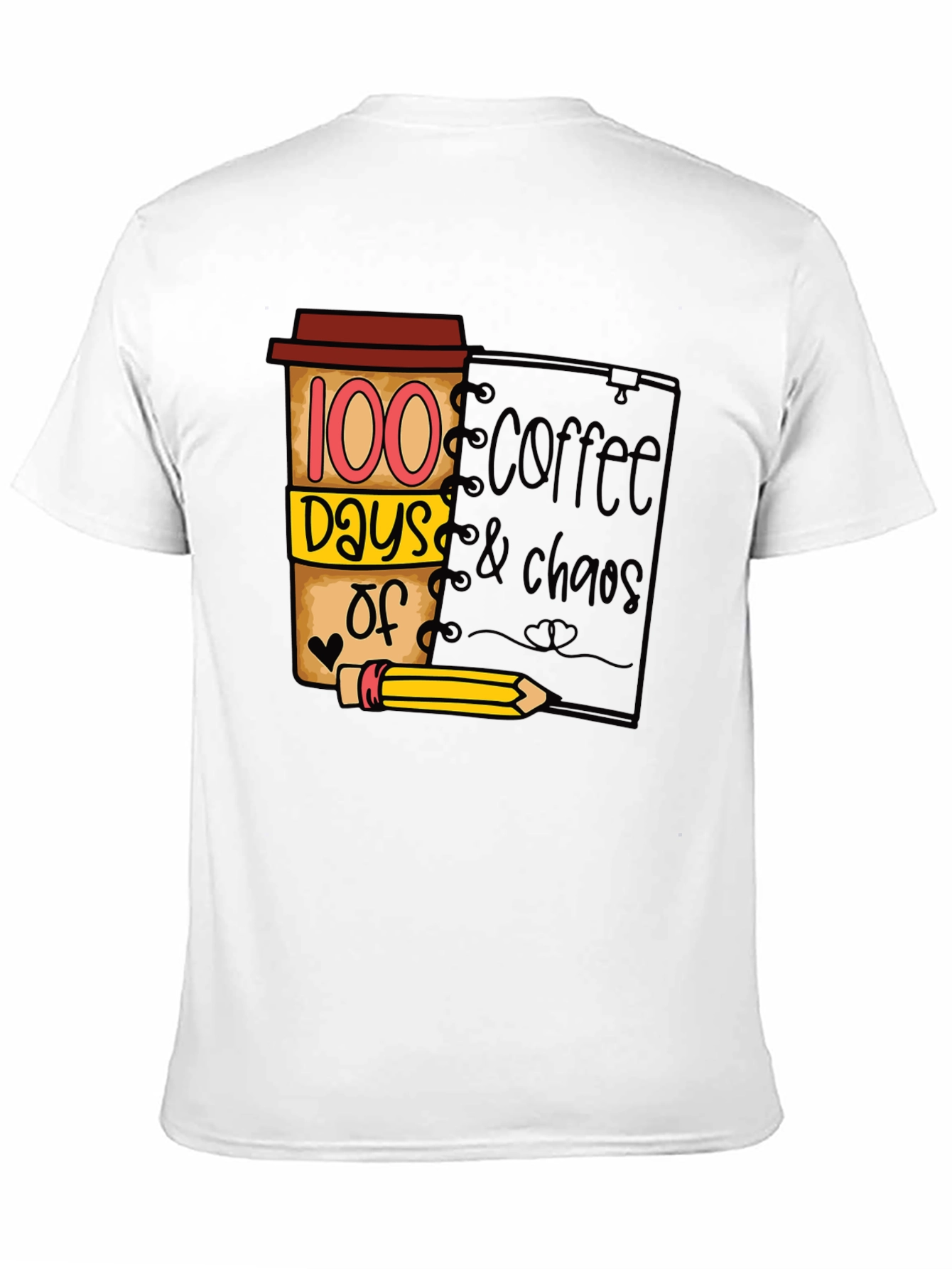 100 Days Coffee & Chaos T-Shirt