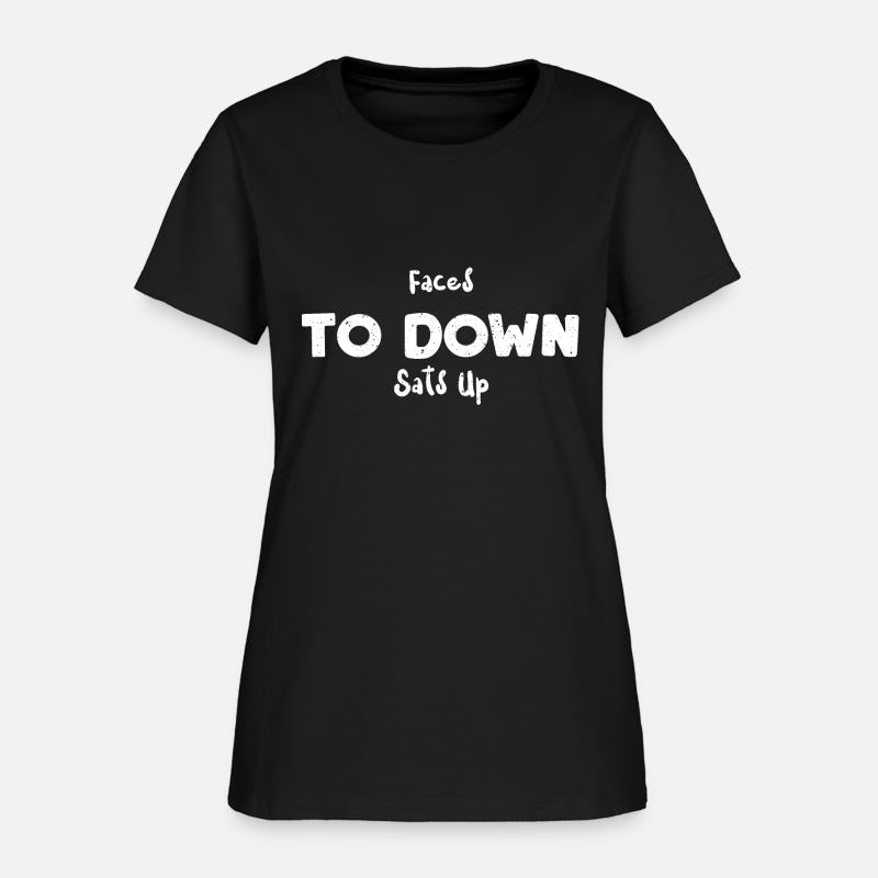 Faces To Down Sats Up - Nurse