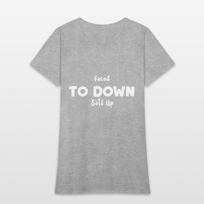 Faces To Down Sats Up - Nurse