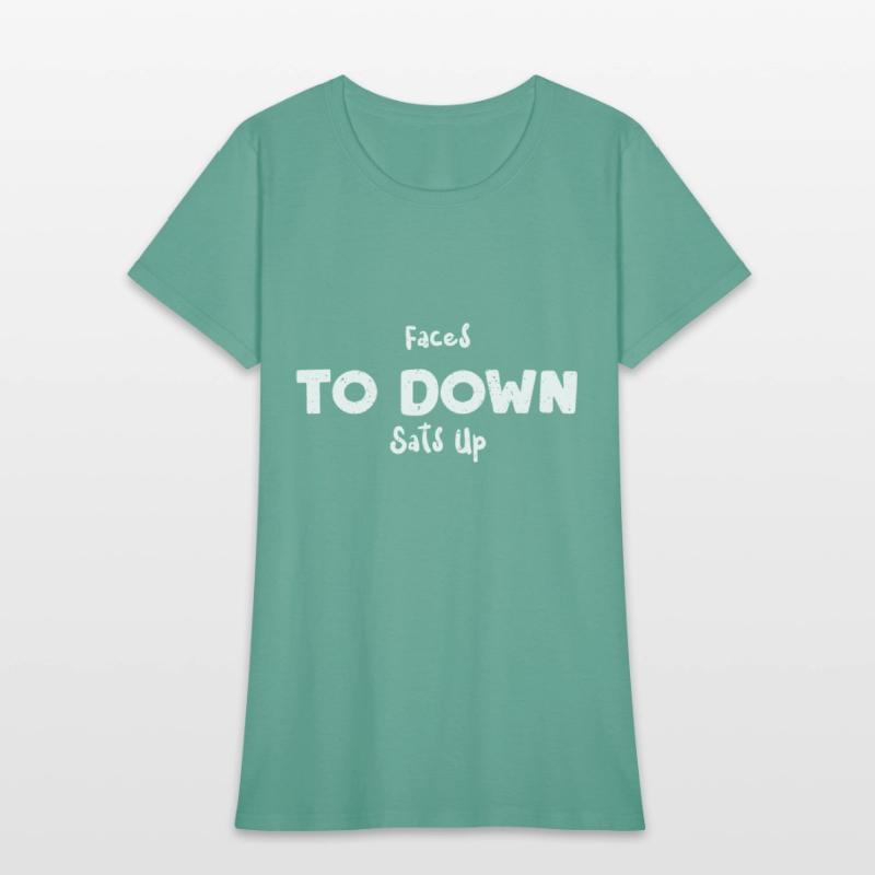 Faces To Down Sats Up - Nurse