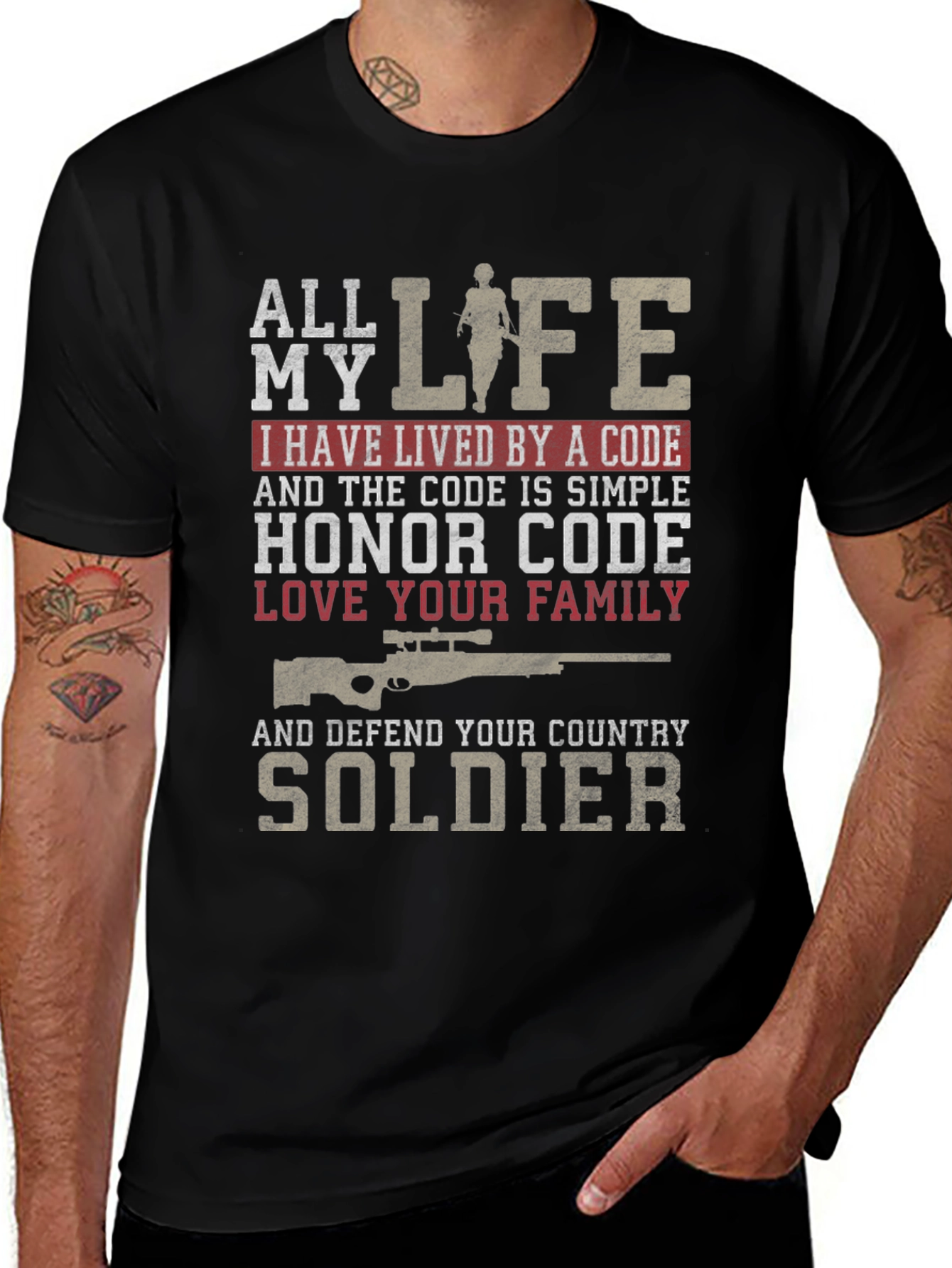 All My Life Honor Code Soldier T-Shirt