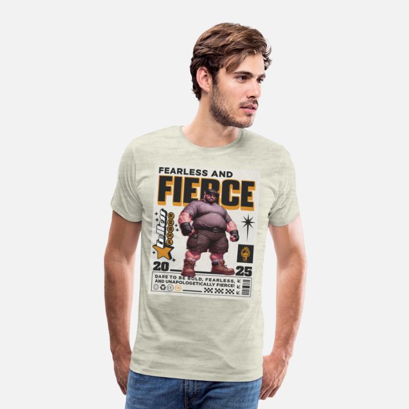 Fearless and Fierce.