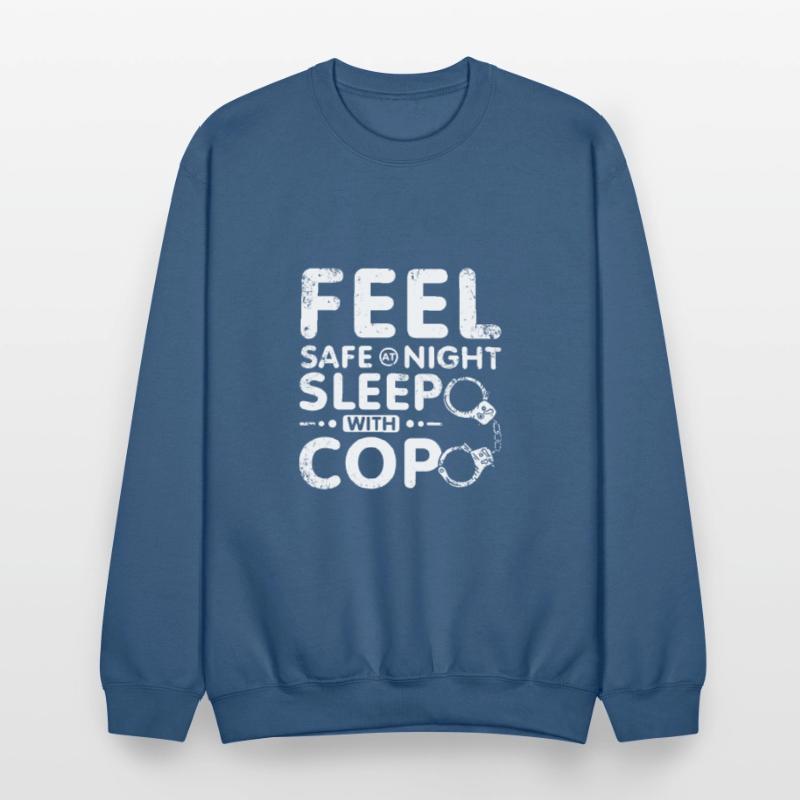 Feel safe at night sleep with a cop