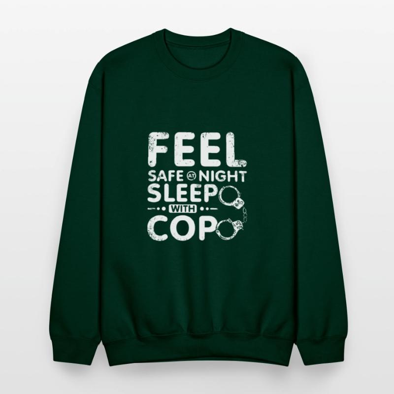 Feel safe at night sleep with a cop