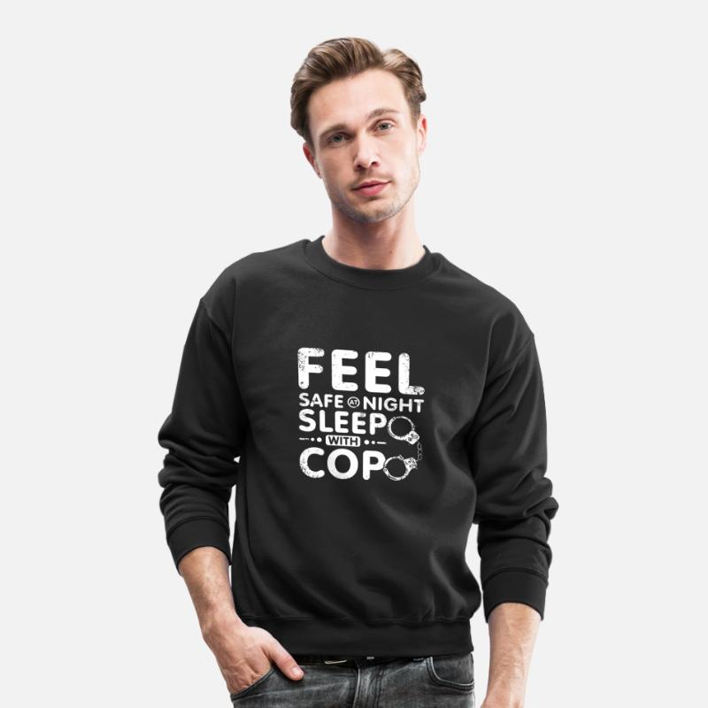 Feel safe at night sleep with a cop