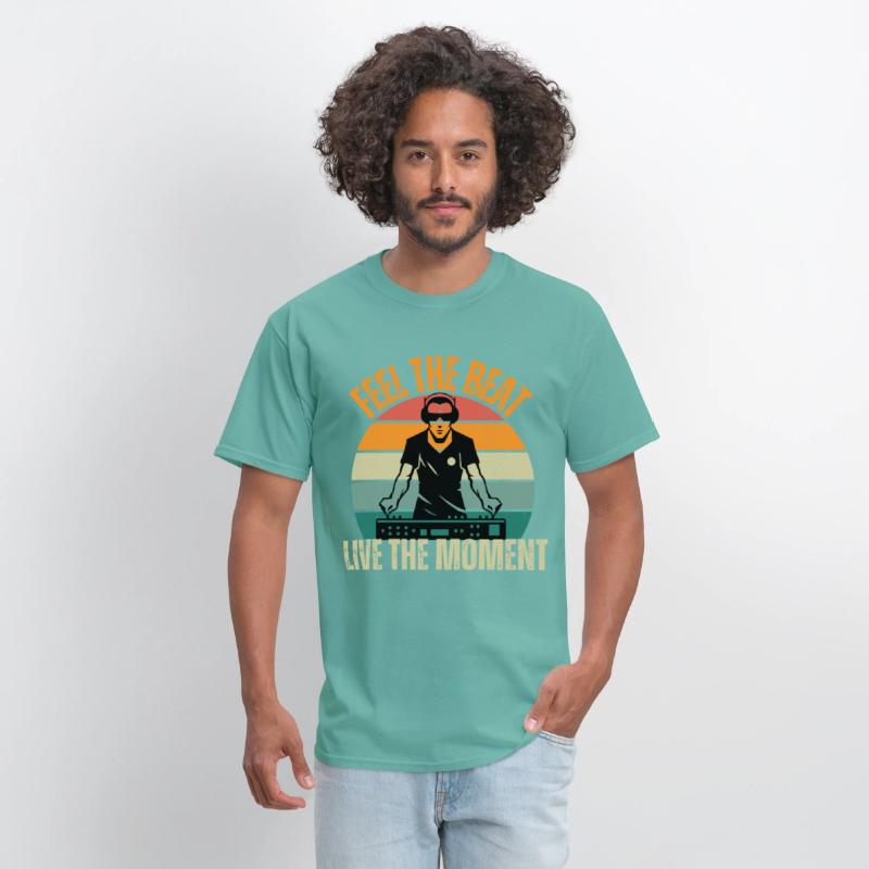 Feel the Beat, Live the Moment Trendy Tee
