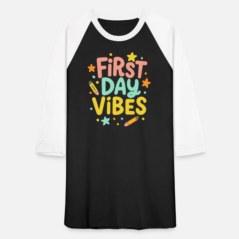 First Day Vibes T-Shirt | Cute Back to School