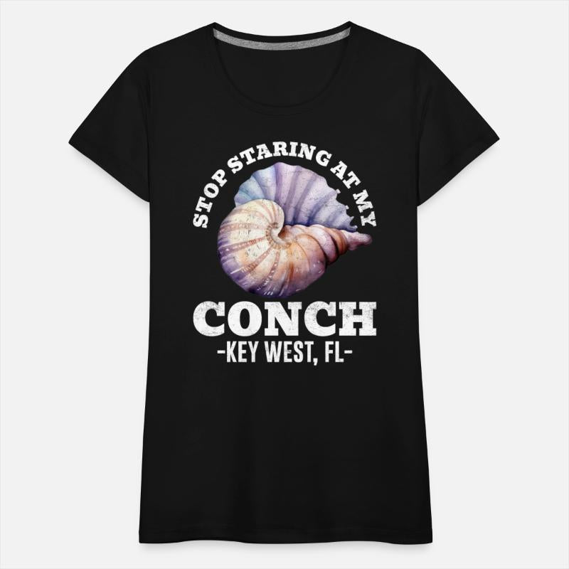 Florida STOP STARING AT MY CONCH KEY-WEST FL