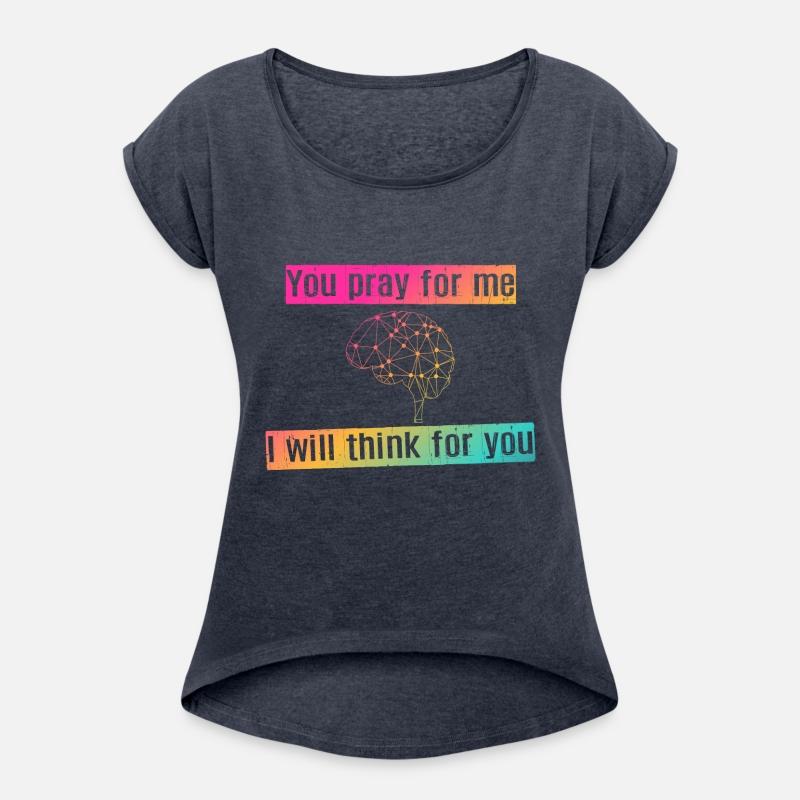 For Atheists - You pray for me, I'll think for me