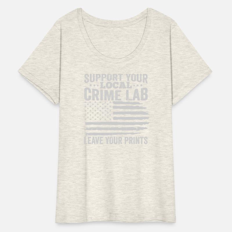 Forensic Science Crime Lab Funny Quote